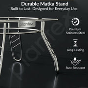 Plantex Heavy Stainless Steel Matka Stand/Pot Stand/Plant Pot Stand(21.5 x 21.5 x 14.5 cm, Silver-Chrome)